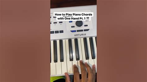 How To Play Piano Chords With One Hand Pt 1 🎹 Youtube