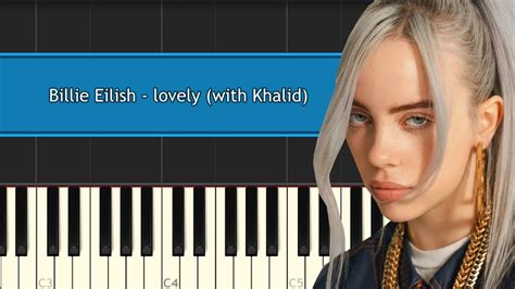 billie eilish lovely  khalid piano tutorial chords   play cover chords chordify