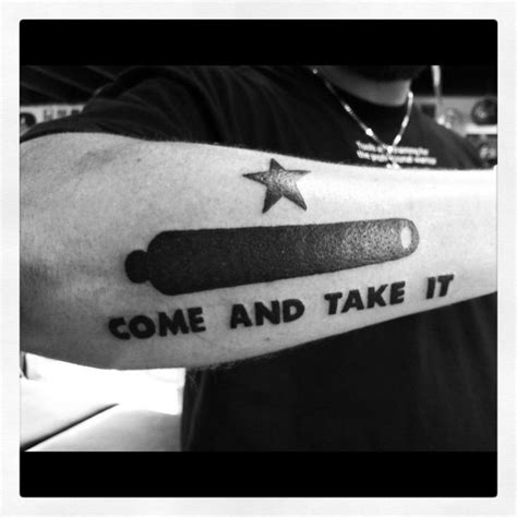 Come And Take It Inspirational Tattoos Tasteful