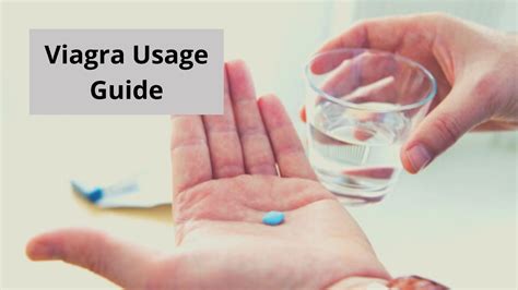 Viagra Usage Guide How To Take Viagra