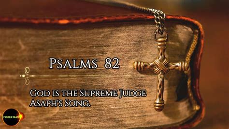 The Psalms 82 Youtube