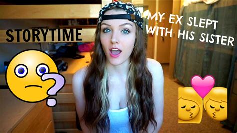 my ex slept with his sister not clickbait storytime youtube