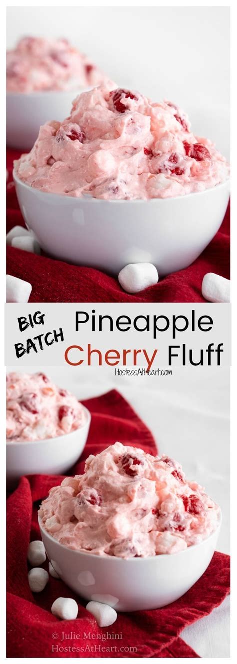 Big Batch Pineapple Cherry Fluff Is Simple Enough To Make For Any