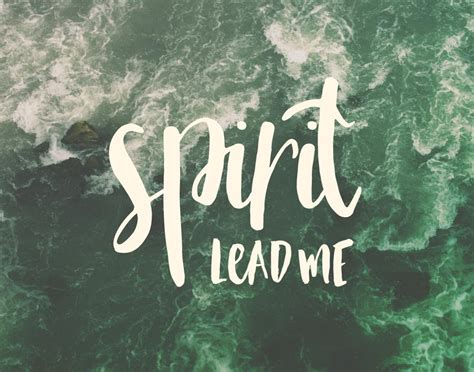 spirit lead  seeds  faith