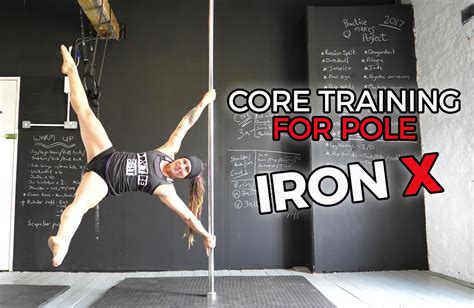 core training  pole dancers part  iron  fundamentals  pole pt
