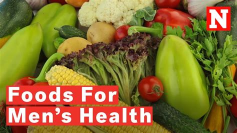 5 foods that improve men s health youtube
