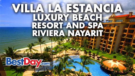 villa la estancia luxury beach resort  spa riviera nayarit youtube