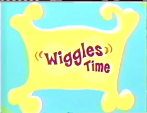 wiggles time wigglepedia fandom