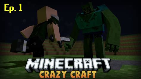 minecraft crazy craft modded let s play ep 1 youtube