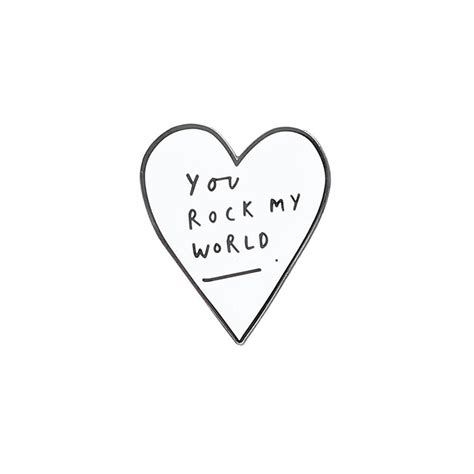 You Rock My World Enamel Pin Heart Enamel Pin Heart