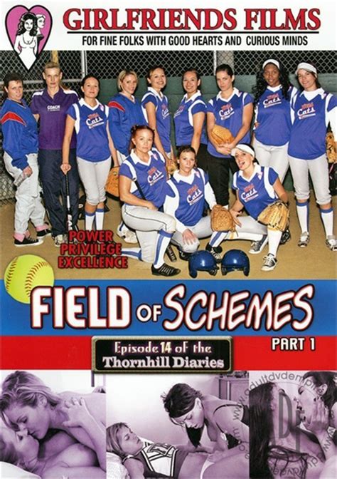 Field Of Schemes Girlfriends Films Unlimited Streaming At Adult Dvd