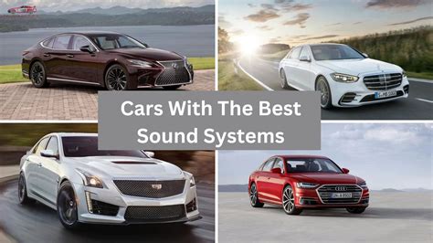 top  cars    sound systems featuring premium audio systems