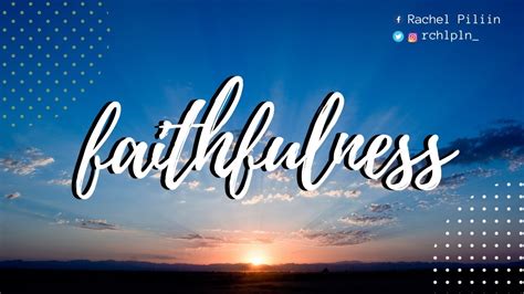 faithfulness youtube