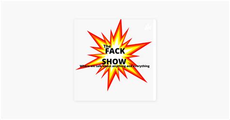 fack show  apple podcasts