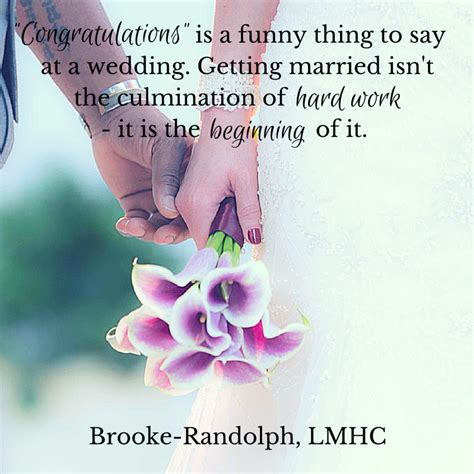 Congratulations Is A Funny Thing To Say At A Wedding