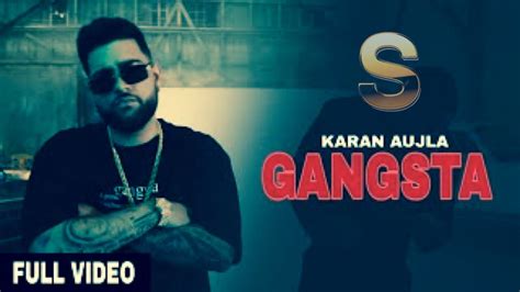 Gangsta Karan Aujla Ft Rupan Bal Official Video 2022 Punjabi