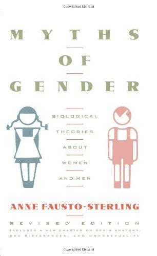 Myths Of Gender Biological Theories About Women And Men