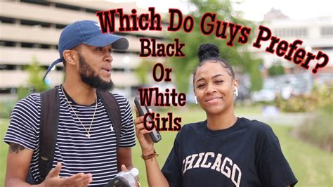 which do guys prefer black or white girls college edition youtube