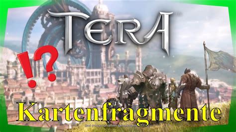 tera die kartenfragmente bekommen 06 tera online