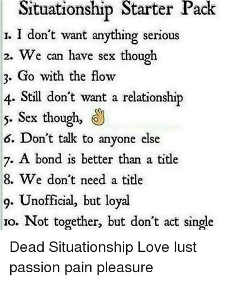 Situationship Starter Pack I I Don T Want Anything Serious 2 We Can