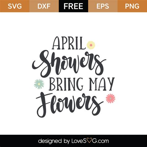 april showers bring  flowers svg cut file lovesvgcom
