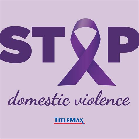October Is Domestic Violence Awareness Month Titlemax
