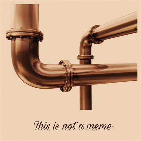pipe rmemes