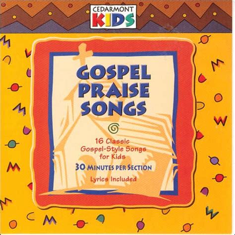 gospel praise songs  cedarmont kids cd barnes noble