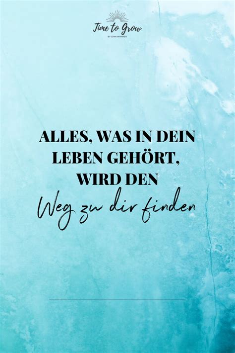 alles zu seiner zeit liebe meines lebens weisheiten zitate