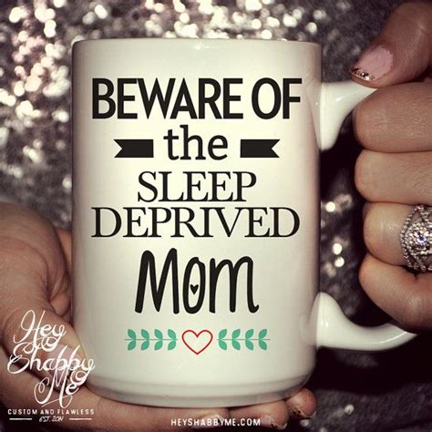 beware of the sleep deprived momtired mommy15 oz by heyshabbyme coffee and kitchen gadgets