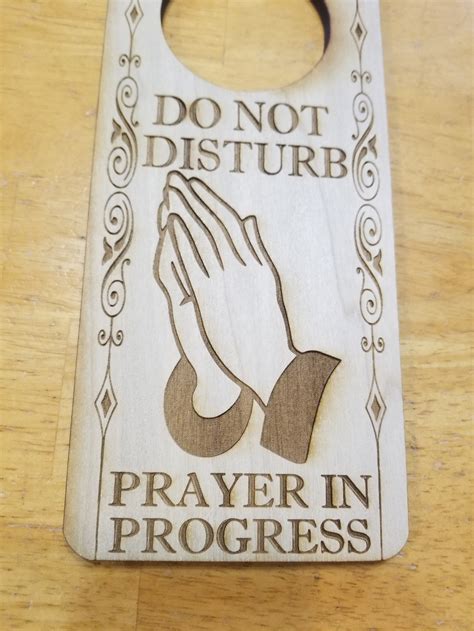 Do Not Disturb Prayer In Progress Engraved Door Hanger Sign Etsy