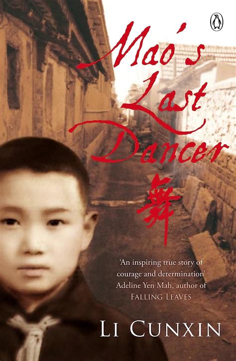 Maos Last Dancer Li Cunxin Li Cunxin 9780141040226 Books
