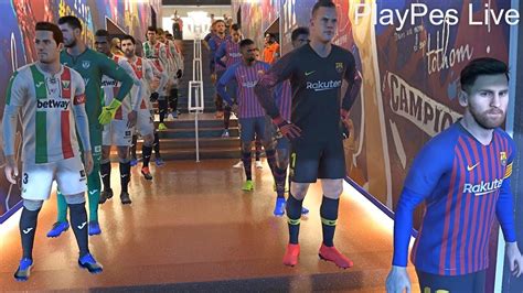 Pes 2019 Barcelona Vs Leganes Full Match And Luis Suarez