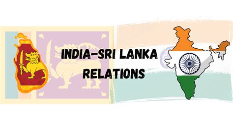 india sri lanka relations civilspediacom