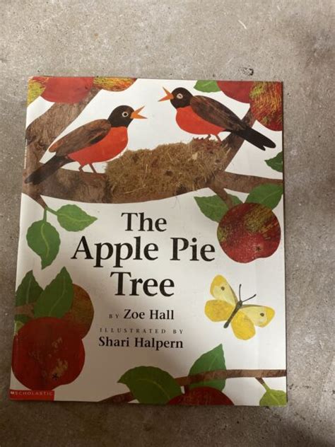 The Apple Pie Tree By Zoe Hall 1996 Trade Paperback For Sale Online