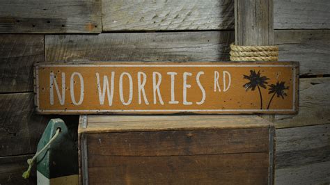 No Worries Sign No Worries Signs No Worries Old Signs Etsy Uk