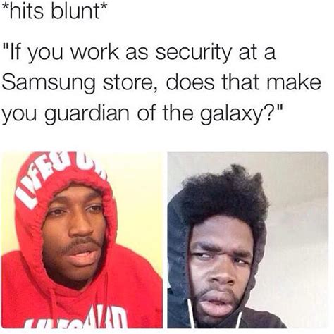 [image 867272] Hits Blunt Know Your Meme