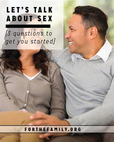 Lets Talk About Sex 3 Questions To Get You Started
