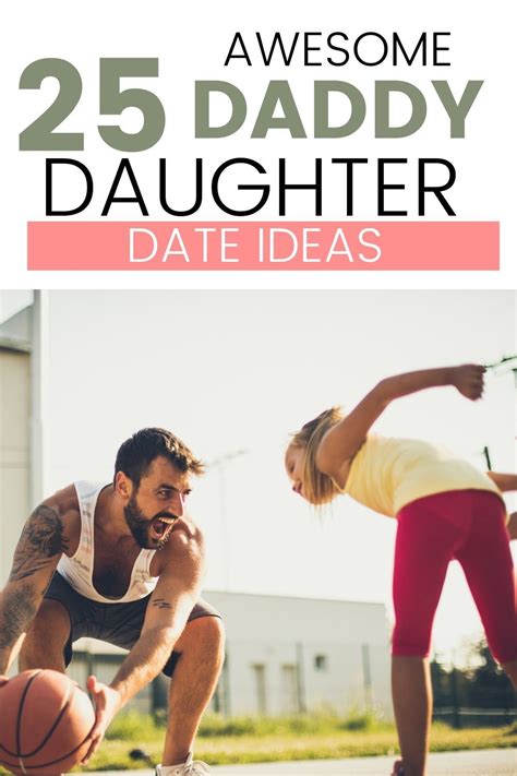25 Daddy Daughter Dates That Will Make Her Day In 2021 Daddy Daughter