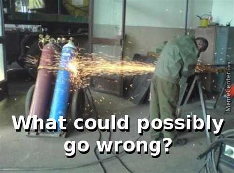 what could possibly go wrong by recyclebin meme center