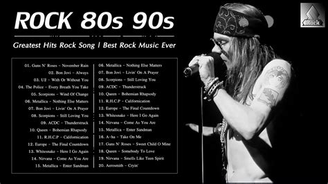 greatest hits 80s 90s rock playlist best rock songs of 80s 90s youtube