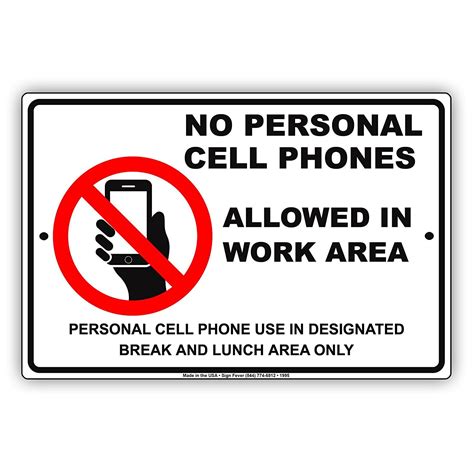 personal cell phones allowed  work area personal cell phone