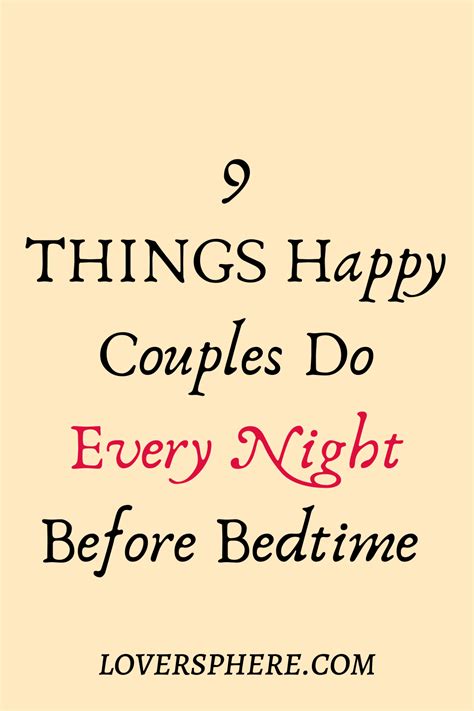 9 things happy couples do every night before bedtime in 2021