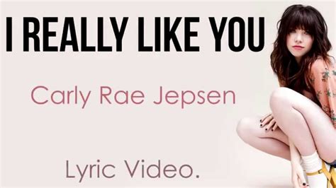 i really like you carly rae jepsen lyrics hd youtube