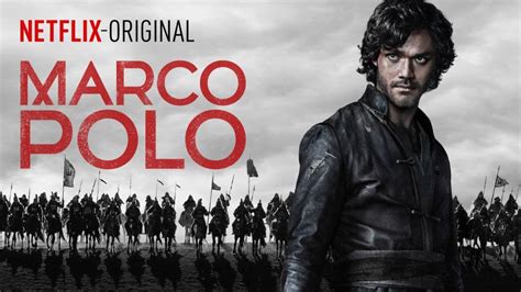 Netflix Cancela Marco Polo Tras Dos Temporadas
