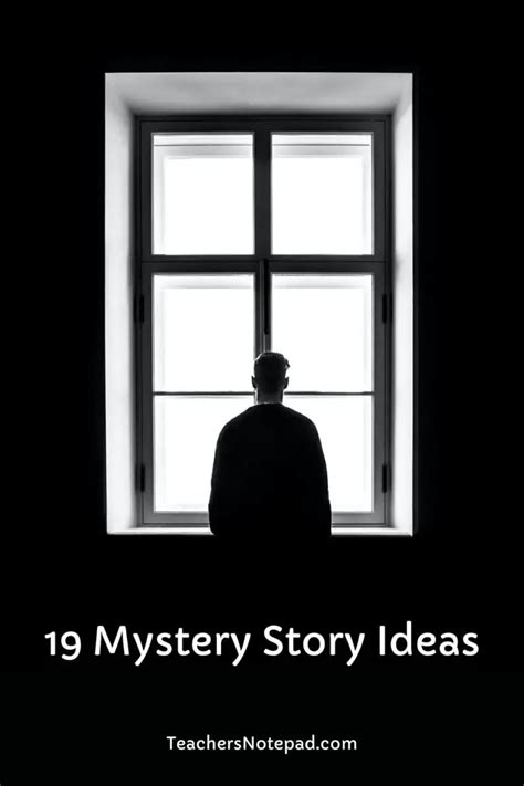 mystery story ideas teachers notepad