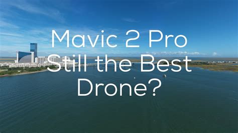 dji mavic  pro      consumer camera drone   market youtube