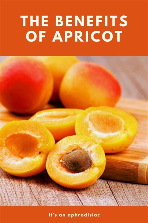 Apricot Benefits And Aphrodisiac Use Eat Something Sexy