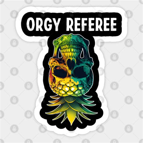 Orgy Referee Funny Upside Down Pineapple Skull Swinger Pineapple