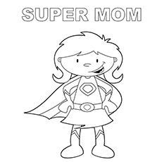 super mom pic  color mom coloring pages mothers day coloring pages